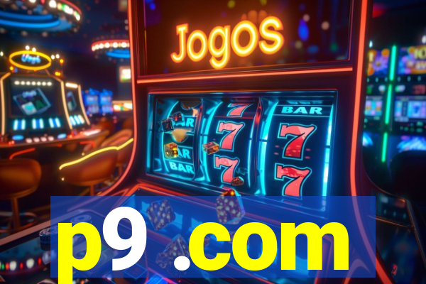p9 .com